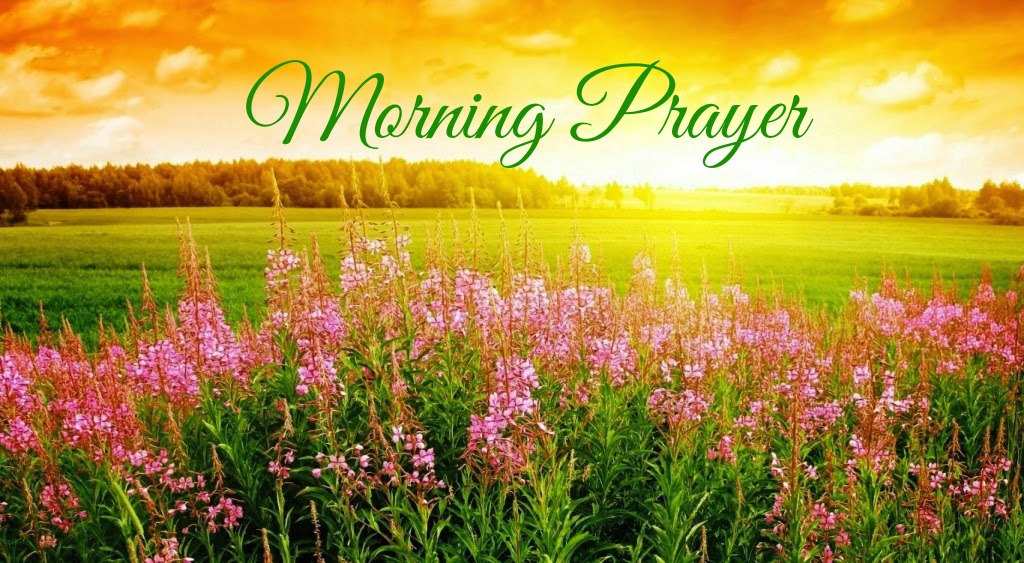 Hear My Voice Morning Prayer