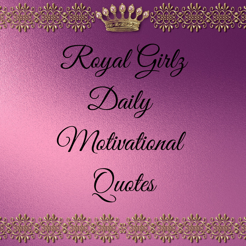 Royal Girlz Daily Motivational Quotes Bible